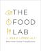 The Food Lab · Better Home Cooking Through Science