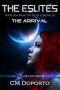 The Arrival
