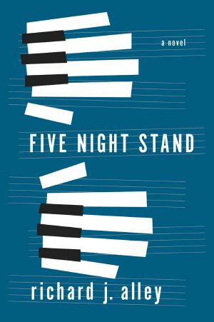 Five Night Stand · A Novel