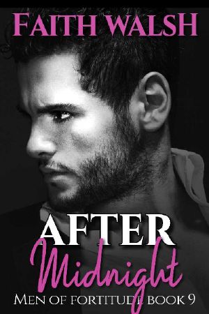 After Midnight (Men of Fortitude Book 9)