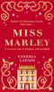 Miss Marley · The Untold Story of Jacob Marley’s Sister