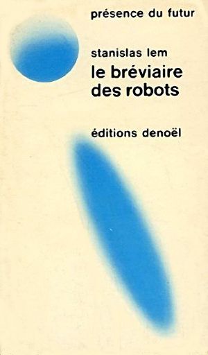 Le bréviaire des robots