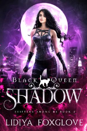 Black Queen: Shadow: Fated Mates Reverse Harem Romance (Shifters Among Us Book 2)