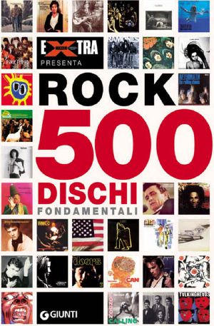 Rock 500 Dischi Fondamentali (Bizarre)