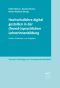 Hochschullehre digital gestalten in der (fremd-)sprachlichen LehrerInnenbildung · Inhalte, Methoden und Aufgaben