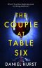 The Couple At Table Six: A gripping psychological thriller with a shock ending