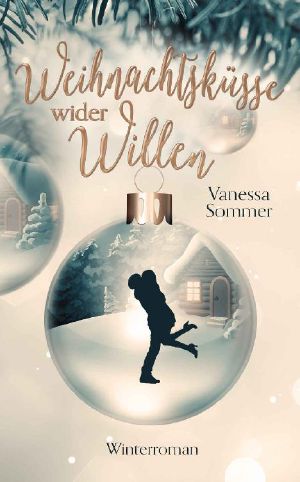 Weihnachtsküsse wider Willen