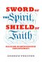 Sword of the Spirit, Shield of Faith · Religion in American War and Diplomacy