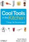 Cool Tools in the Kitchen