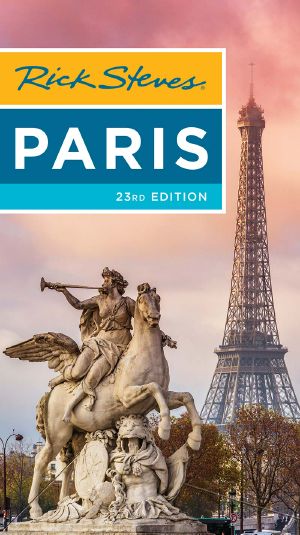 Rick Steves Paris