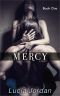 Mercy Book One