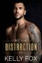 Distraction: An MM Murder Swoon Romance (Mobsters and Billionaires Book 4)