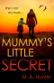 Mummy's Little Secret