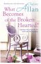 What Becomes of the Broken Hearted?