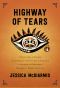 Highway of Tears, A True Story of Racism, Indifference and the Pursuit of Justice for Missing and Murdered Indigenous Women and Girls