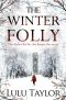 The Winter Folly