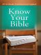 Know Your Bible · All 66 Books Explained and Applied