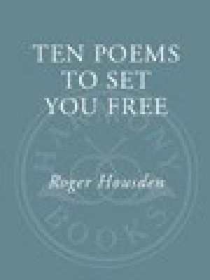 Ten Poems to Set You Free