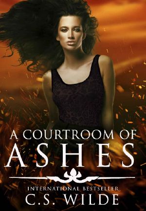 A Courtroom of Ashes