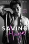 Saving Anya: A Protector Romance Novel (Mercenary Protection Book 1)