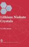 Lithium Niobate Crystals