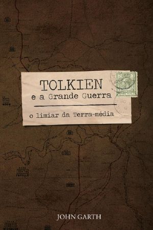 Tolkien e a Grande Guerra