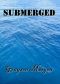 Submerged