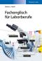 Fachenglisch Für Laborberufe, First Edition