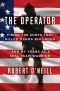 The Operator · Firing the Shots That Killed Osama Bin Laden and My Years as a SEAL Team Warrior