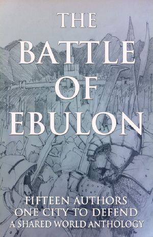 The Battle of Ebulon