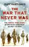 The War That Never Was