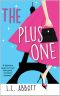 The Plus One: A hilarious feel good romantic comedy