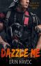 DAZZLE ME: A Curvy Girl Meets Firefighter Romance (Burning For Her Curves Book 6)