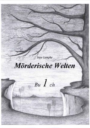 Mörderische Welten · Buch 1