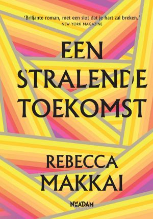 Een stralende toekomst