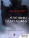 Asesino Fantasma (RNR-Selección Novela Negra)