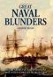 Great Naval Blunders (9781780120508)