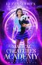 Magical Creatures Academy - Next Level 1 · Power Streak