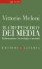 Il Crepuscolo Dei Media