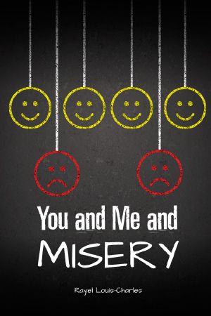 You and Me and Misery