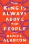 The King Is Always Above the People · Stories