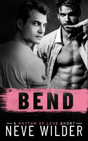 Bend · A Rhythm of Love Novella