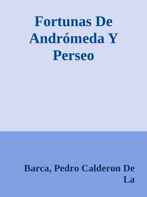 Fortunas De Andrómeda Y Perseo