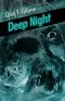 Deep Night