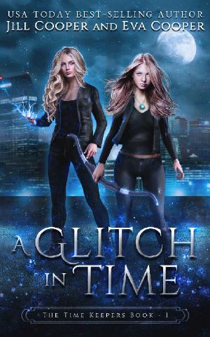 Glitch in Time (The Time Keepers Book 1)