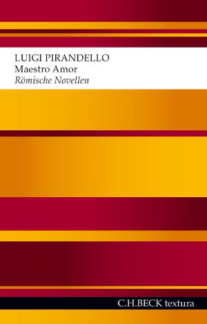 Maestro Amor · Römische Novellen