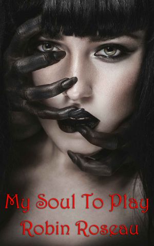 My Soul to Play (Games People Play Book 2)