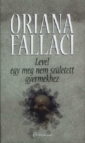 Levél egy meg nem született gyermekhez