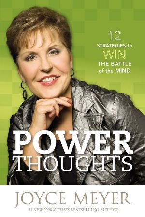 Power Thoughts · 12 Strategies to Win the Battle of the Mind