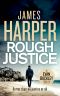 Rough Justice · an Evan Buckley Crime Thriller (Evan Buckley Thrillers Book 9)